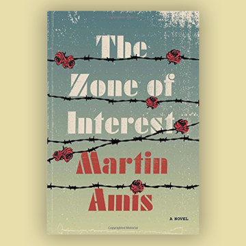 What the Editors Are Reading: The Zone of Interest