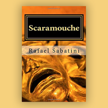 What We Are Reading: Scaramouche