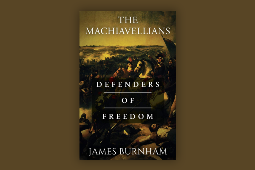 What We Are Reading: The Machiavellians