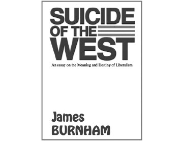 Suicide of the West (Reconsidered)