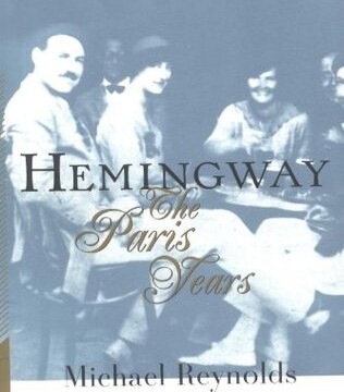 The Way It Felt: Hemingway’s Apprentice Years
