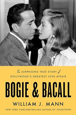 Humphrey Bogart, Lauren Bacall, Hollywood