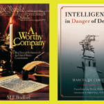 Intelligence in Danger of Death, scientific models, Thomism, Marcel De Corte, Faulkner’s Last Words and the American Dilemma, US Constitution, Southern agrarian, Richard M. Weaver, A Worthy Company, Remembering Who We Are,