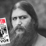 Antony Beevor, Rasputin, Tsar, Russian Revolution, Russia, Saint Simeon of Verkhoturye, Russian Empire, Emperor Nicholas ll,